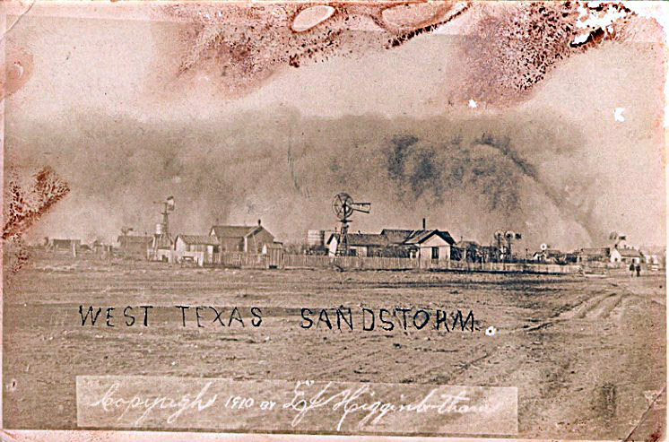 West Texas Sandstorm, 1910, Fisher County, Texas West Texas Sandstorm, 1910, Fisher County, Texas